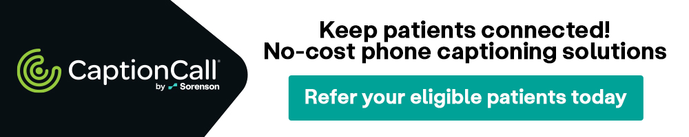 CaptionCall - Keep Patients Connected - Refer your eligible patients today