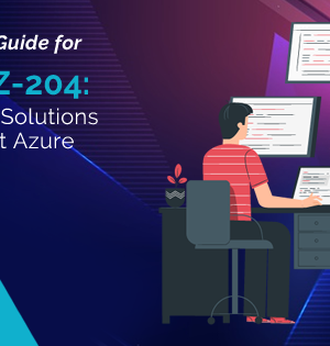 Microsoft AZ-204 Exam and All Important Details Related to It